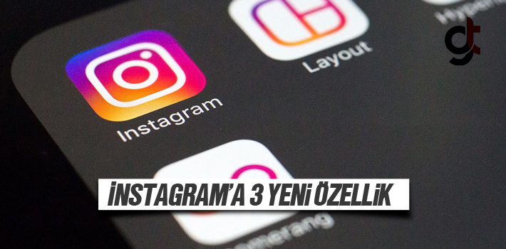 İnstagram Yeni Güncelleme Özellikleri